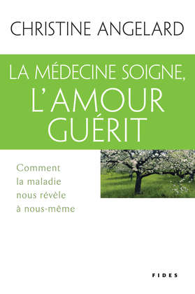 La médecine soigne, L’amour guérit