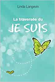 La traversée du Je Suis