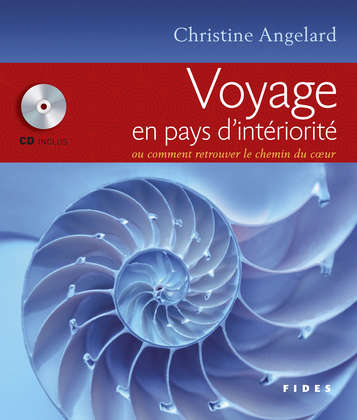 Voyage en pays d’intériorité