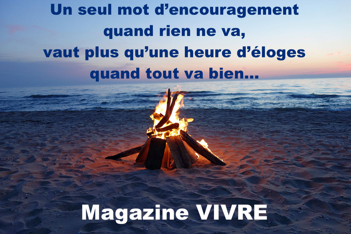 Un seul mot d'encouragement