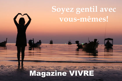 Soyez gentil avec vous-mêmes